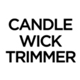 CANDLE WICK TRIMMER