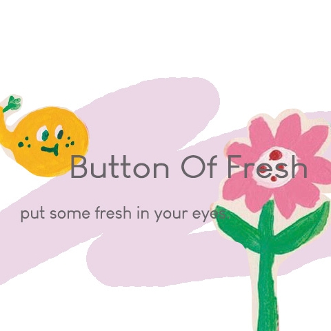 BUTTON OF FRESH   新鲜按钮