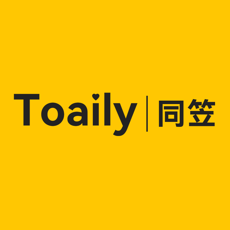 Toaily｜同笠