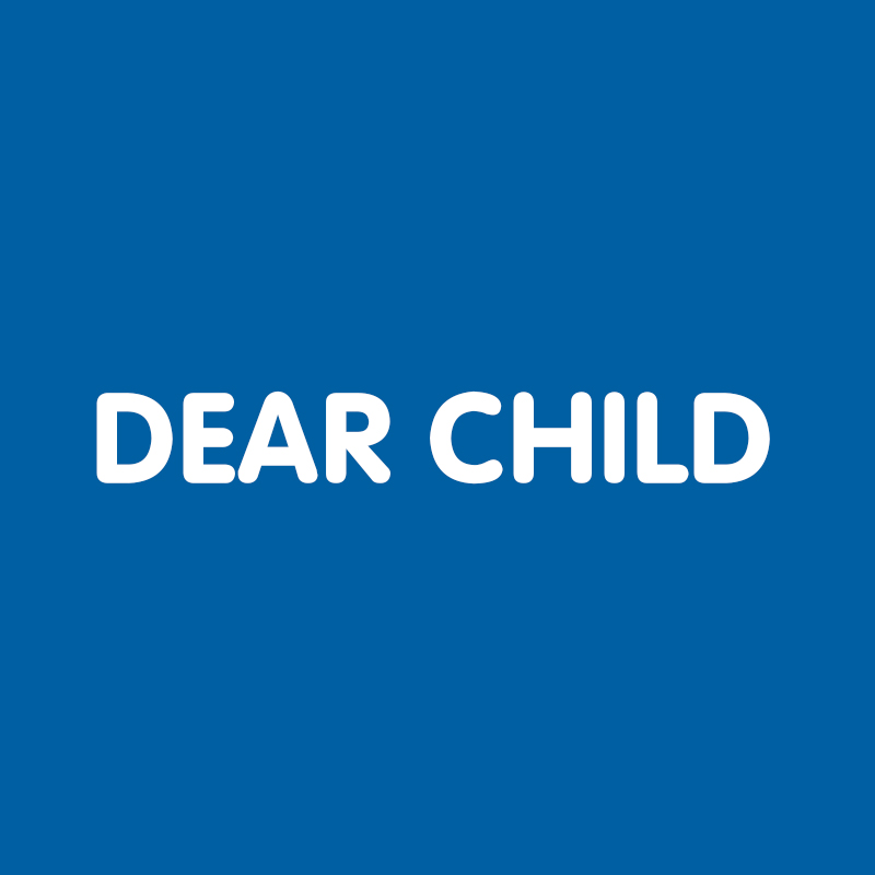  Dear Child