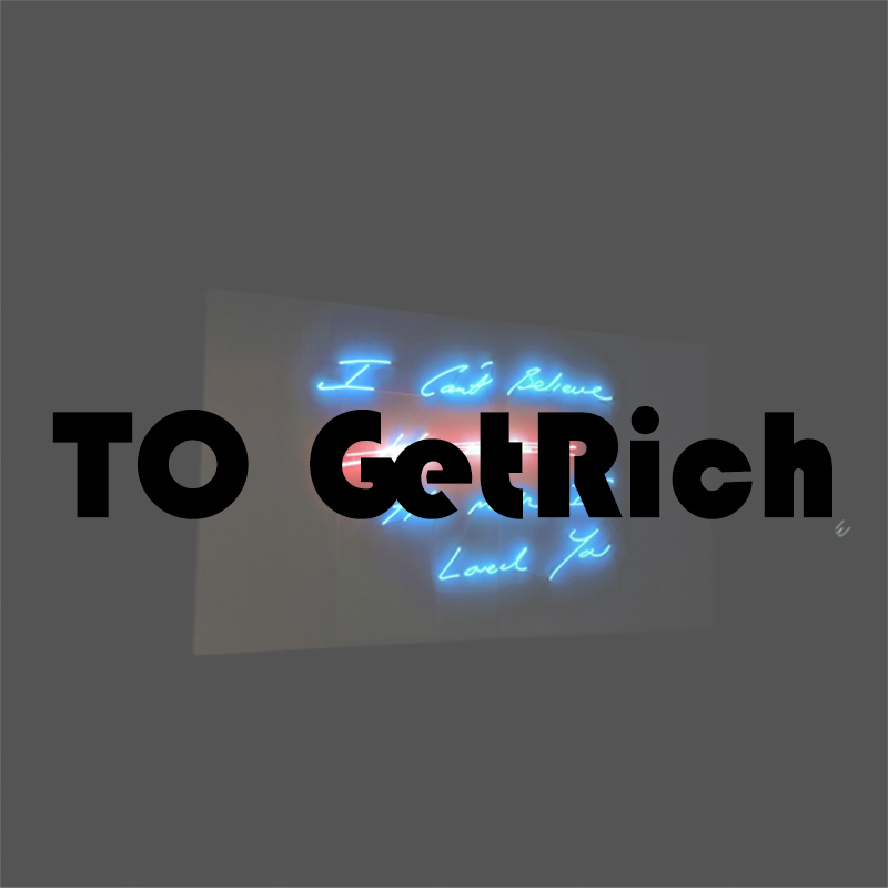 To GetRich