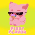 PIGGYFLAVOR